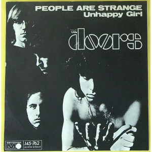 DOORS People Are Strange / Unhappy Girl (Metronome J45-762) Sweden 1967 PS 45 (Psychedelic Rock)